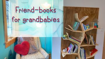 Friend-Books for grandbabies Friend-Books for grandbabies