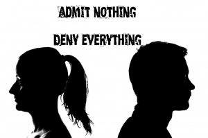 Admit nothing deny everything on poster depicting a couple facing away from each other.