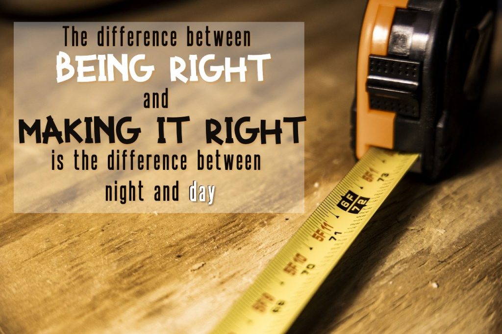 The difference between being right and making it right is the difference between night and day. IN an article on COVID-19 Communication Coping Kit.