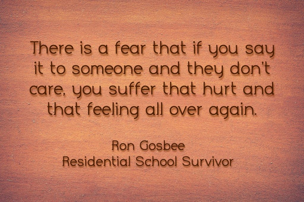 There is a fear that if you say it to someone and they don't care, you suffer that hurt and that feeling all over again. On article about Canada Day 2021